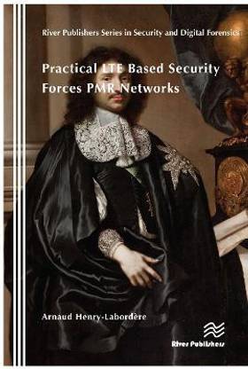 Practical Lte Based Security Forces Pmr Networks