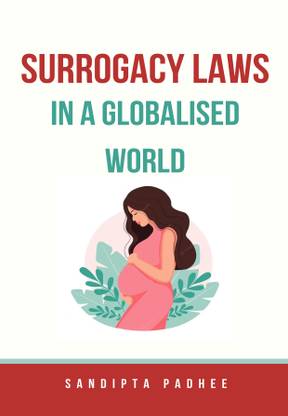 Surrogacy Laws in a Globalised World