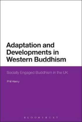 Adaptation and Developments in Western Buddhism