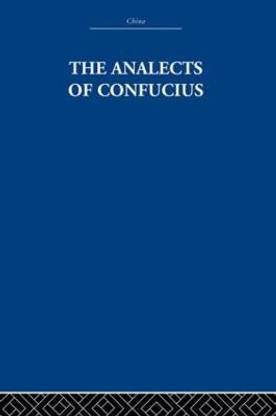 The Analects of Confucius
