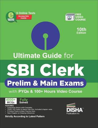 Ultimate Guide for Sbi Clerk Prelim & Main Exams with Pyqs & 100+ Hours Video Course - 5 Online Tests - 4000+ MCQS - Fully Solved