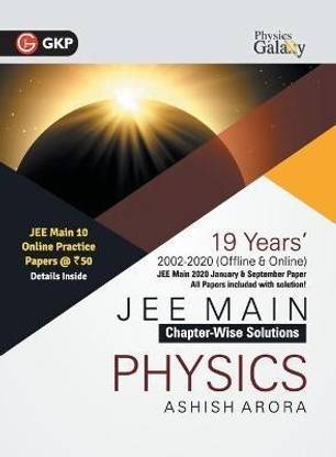 Physics Galaxy 2021 Jee Main Physics - 19 Years' Chapter-Wise Solutions (2002-2020)