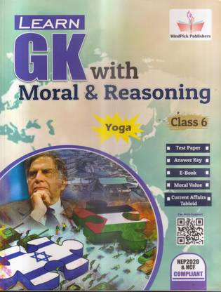 LEARN GK WITH MORAL & REAONING CLASS -6