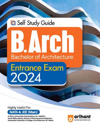 Self Study Guide for B.Arch (Bachelor of Architecture) Exam 2024 Fifteenth Edition