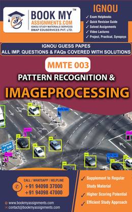 IGNOU MMTE 003 Pattern Recognition & ImageProcessing Exam Preparetion Book for Ignou student (GUESS PAPER) | Customized Study Srategy.