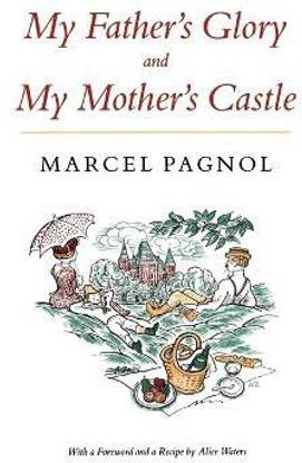 My Father's Glory & My Mother's Castle