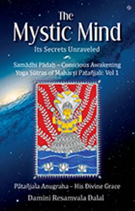 The Mystic Mind: Its Secrets Unraveled