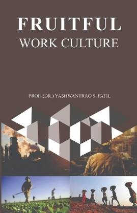 Fruitful Work Culture