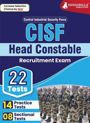 CISF Head Constable Recruitment Exam  - 2024 (English Edition) - 14 Practice Tests and 8 Sectional Tests (1600 Solved Questions) with Free Access To Online Tests