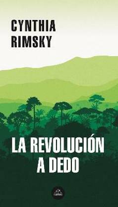La revolucion a dedo / The Random Revolution