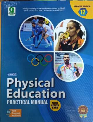 CANDID PHYSICAL EDUCATION PRACTICAL MANUAL CLASS-XII