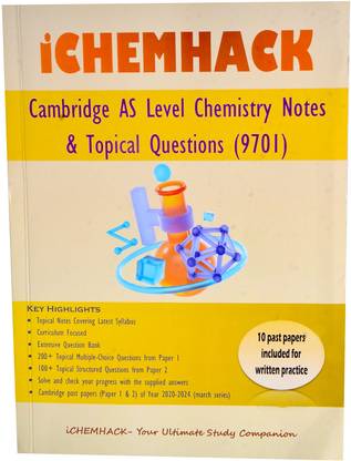iCHEMHACK AS Level Chemistry Notes & Topical Questions  - iCHEMHACK AS LEVEL CHEMISTRY PAST PAPERS