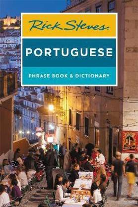Rick Steves Portuguese Phrase Book and Dictionary (Third Edition)