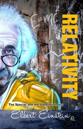 RELATIVITY - The Special & the general Theory