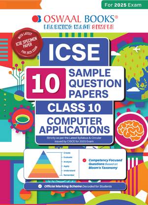 Oswaal Icse | 10 Sample Question Papers | Class 10 | Computer Application (for 2025 Exam)
