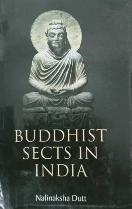 Buddhist Sects In India