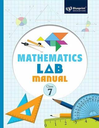 Math Lab Manual Class VII