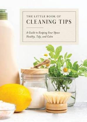 The Little Book of Cleaning Tips
