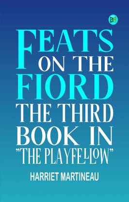 Feats on the Fiord The third book in "The Playfellow"