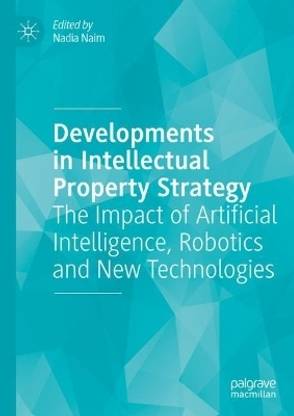 Developments in Intellectual Property Strategy