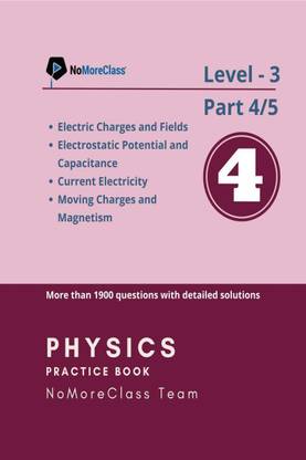 Physics Practice Book Level-3 Part 4 of 5