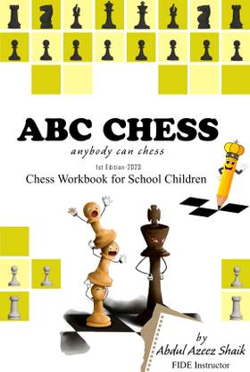 ABC Chess-anybody can chess  - Chess Book