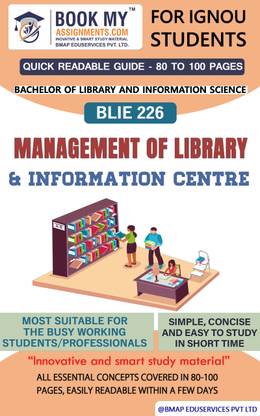 BLIE 226 Management of Library and Information Centre | Quick Readable Notes | Important Topic-wise Conceptual Notes | Bachelor of Library and Information Sciences (BLIS)