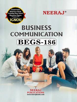 NEERAJ PUBLICATIONS BEGS-186 Business Communication, IGNOU Help Book with Previous Years Questions Papers, English Medium Book
