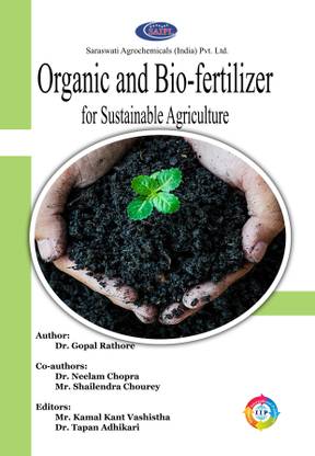Organic and Bio-fertilizer for Sustainable Agriculture