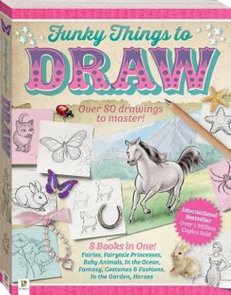 Funky Things to Draw  - Over 80 Drawings to Master!
