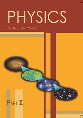 Physics Textbook for Class XII (Part II)