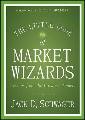 The Little Book of Market Wizards