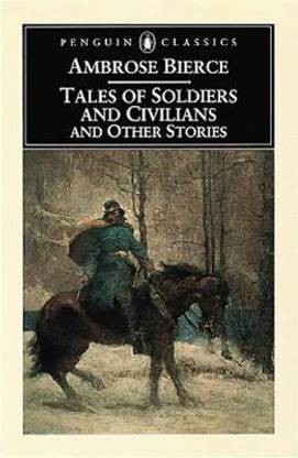 Tales of Soldiers and Civilians