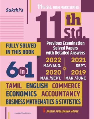 11th Std. Business Mathematics & Statistics Group (6 in 1) Previous Exam. Solved Papers With Detailed Answers