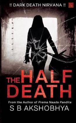 The Half Death