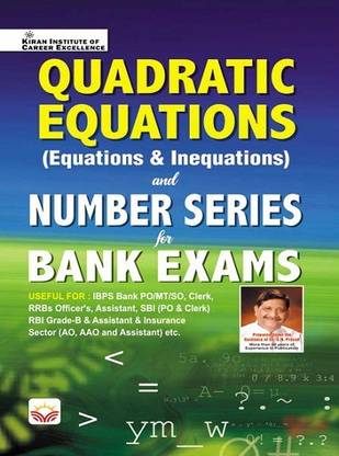 Quadratic Equations (Equations & Inequations) and Number Series for Bank Exam (English Medium) (3936)