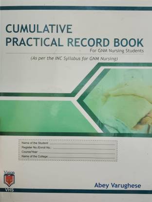 Cumulative Record Book For GNM Nursing Students