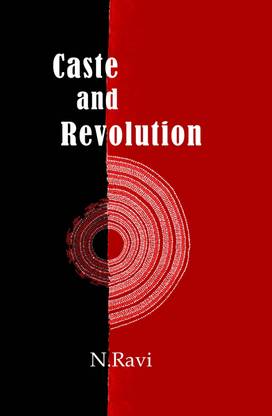 Caste and Revolution