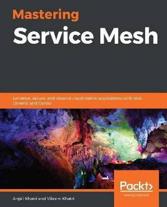 Mastering Service Mesh Architecture