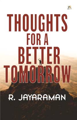 Thoughts for a Better Tomorrow