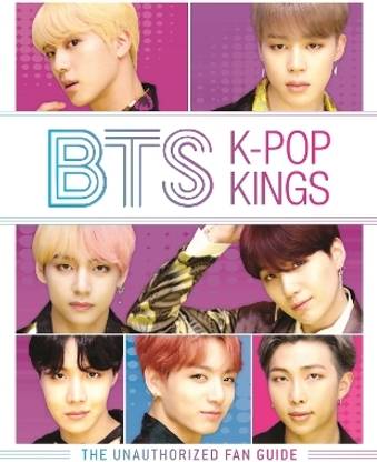 BTS: K-Pop Kings