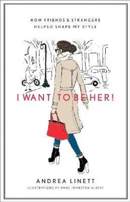 I Want to Be Her!