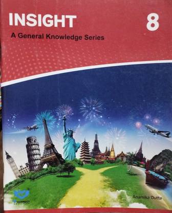 Insight a general knowledge series class 8