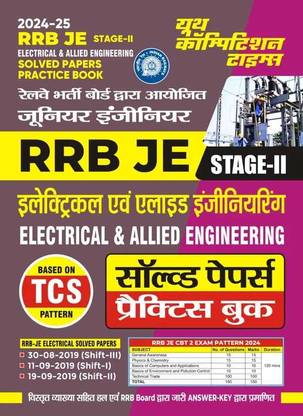 RRB JE Stage-II (Electrical & Allied Engineering) Based On TCS Pattern Solved Papes & Practice Book 2024-25