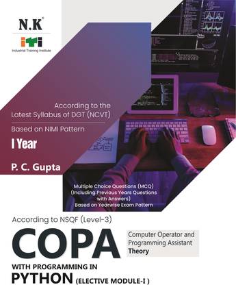 Neelkanth - Computer Operator and Programming Assistant [COPA] Theory - I Year (English) NSQF Level-3 ITI Book with Programming in Python (Elective Module-1)