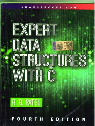 Expert Data Structures with C, Fourth Edition | AICTE Recommended