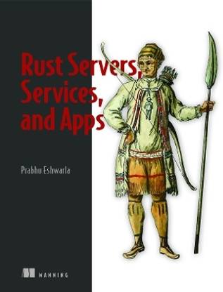Rust Servers, Services, and Apps