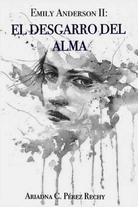 El desgarro del alma