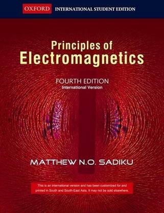 Principles of Electromagnetics 4th Edition with 1 Disc