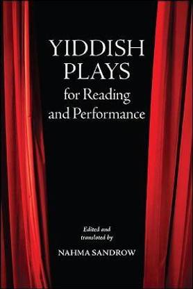 Yiddish Plays for Reading and Performance